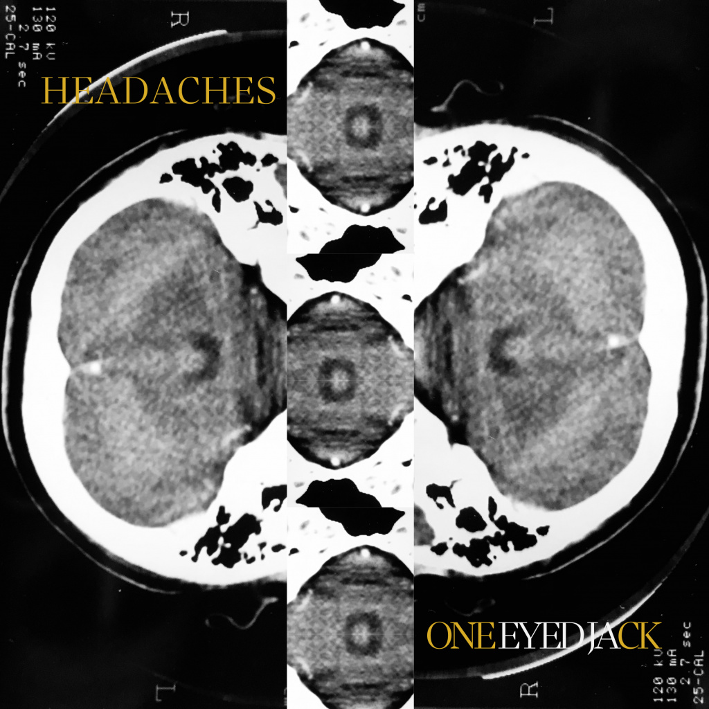 Headaches - One Eyed Jack