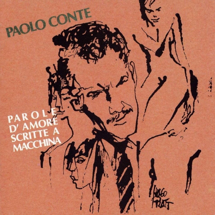 Hugo Pratt . Paolo Conte . Parole d'amore scritte a macchina . 1990