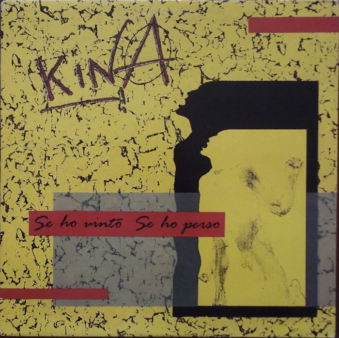 KINA - SE HO VINTO, SE HO PERSO
