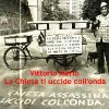 album La Chiesa ti uccide coll'onda (singolo) - Vittorio Merlo