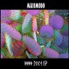 album EP 1999-2004 (autoprodotto) - Malomodo