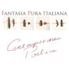 album Contemporanea Poetica - Fantasia Pura Italiana