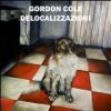 album Delocalizzazioni - Gordon Cole