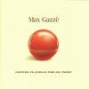 album Ognuno fa quello che gli pare? - Max Gazzè