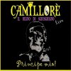 album Principe Mio (Inediti e Live) - Camillorè