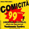 album Comicità a 99 cents (umorismo spicciolo) - Vendemmia Tardiva