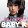 album Una seria - Baby K