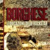 album L'Educazione Delle Rockstar - Borghese