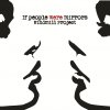 album If People Were Mirrors - Windmill Project