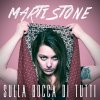 album Sulla Bocca di Tutti - Marti Stone