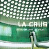 album Dietro la curva del cuore - La Crus