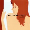 album Canzoni allo specchio - Perturbazione