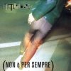 album Non è per sempre - Afterhours