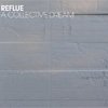 album A Collective Dream - Reflue