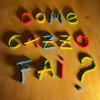 Come cazzo fai?