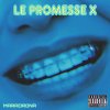Le Promesse X