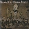 album Howie B Vs. Casino Royale - Not in the face - Casino Royale