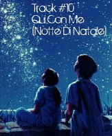 Qui Con Me (Notte Di Natale)