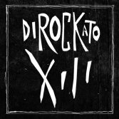 diRockato Festival - Ascolta la playlist degli artisti