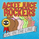 Ackeejuice Rockers, ascolta la nuova "Gal on the line"