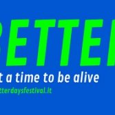Betterdays Festival, due giorni per raccontare il futuro che sta già accadendo