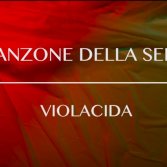 Video première: Violacida - Canzone della sera