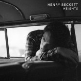 Ascolta “Heights”, l’ep d’esordio di Henry Beckett