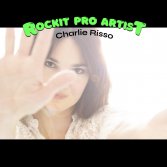 Rockit PRO artist #4: Charlie Risso
