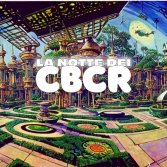 La Notte dei CBCR: tutti gli artisti e gli orari dei live