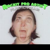 Rockit PRO Artist #22: Plastic Palms