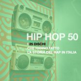 50 anni di hip hop: i dischi più importanti della storia del rap italiano