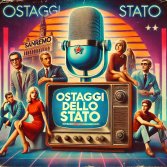 Ostaggi dello Stato - Il nostro podcast su Sanremo. Episodio 4: Wild Boys con la cataratta