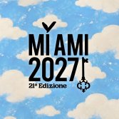 I primi nomi di MI AMI 2027, un festival più vero di quello che pensi