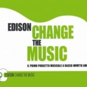 edison change the music, foto immagine