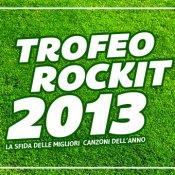 top 2013, trofeo-rockit-2013-canzoni-belle-anno-votare.jpg