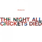 The Night All Crickets Died