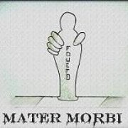 Mater Morbi