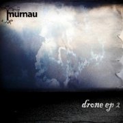 Murnau Drone ep 2