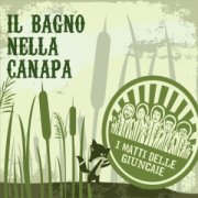 Il Bagno Nella Canapa (EP)