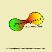 PATCHANKA INNA PORTUGNOL CONNECTION STYLA - EP