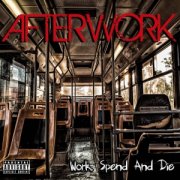 Ep Work,Spend and Die