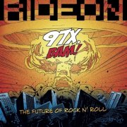 97X BAM! The Future Of Rock n' Roll