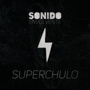 Superchulo EP
