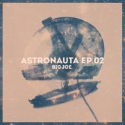 ASTRONAUTA EP 02