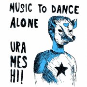 Music To Dance Alone
