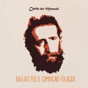 BALLATE PER IL COMPAGNO FOLAGRA