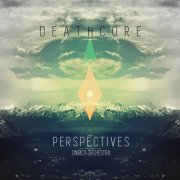 DeathcoreTDP - Perspectives (Onirica Orchestra)