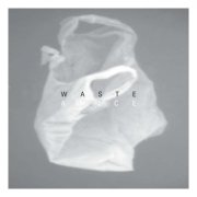 Waste