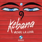 Kebana - Vasari la luna (single)