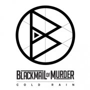 album COLD RAIN - BLACKMAIL OF MURDER